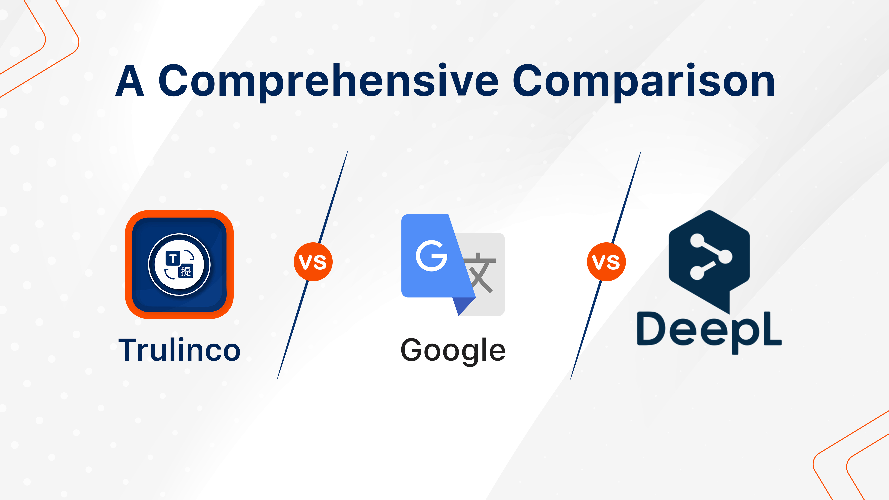 trulinco-vs-google-vs-DeepL